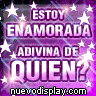 estoy enamorada adivina de quien photo: ESTOY ENAMORADA ADIVINA DE QUIEN? estoyenamorada.gif